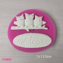Yy0503 Dal Üstündeki Baykuşlar Ve Welcome Yazısı Silikon Kalıp