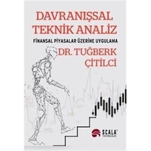 Davranışsal Teknik Analiz / Tuğberk Çitilci
