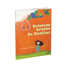 Bulutunu Arayan Su Damlası - Tülin Kozikoğlu - Redhouse Kidz Yayınları