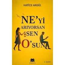 Ne Yi Arıyorsan Sen O Sun