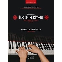 Piyano İçin İnci'nin Kitabı - Ahmet Adnan Saygun - Müzik Eğitimi Yayınları