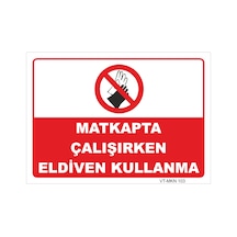 Matkapta Çalışırken Eldiven Kullanma - Isg Levhası