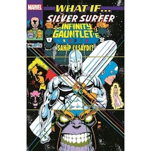 What If Silver Surfer Infinity Gauntlet'e Sahip Olsaydı - Aıaı-898316