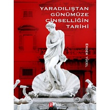 Yaradılıştan Günümüze Cinselliğin Tarih -  Puslu Yayıncılık