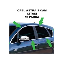 Opel Astra J Cam Çıtası Çerçevesi Kromu Nikelajı Komple Sedan-Hb Sedan