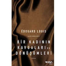 Bir Kadının Kavgaları Ve Dönüşümleri - Yqbx-648215