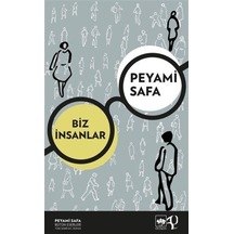 Biz İnsanlar / Peyami Safa