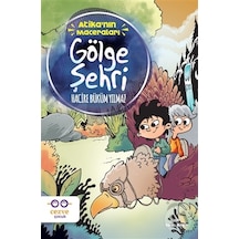 Gölge Şehri - Atika'Nın Maceraları