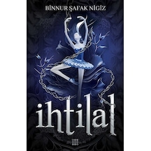 İhtilal 1 - Zelzele - Binnur Şafak Nigiz - Dokuz Yayınları