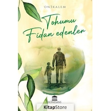 Tohumu Fidan Edenler - On3kalem - Rönesans Yayınları