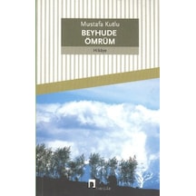 Beyhude Ömrüm - Yqbx-662248