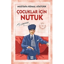 Çocuklar İçin Nutuk - Mustafa Kemal Atatürk - Dokuz Yayınları