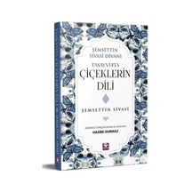 Tasavvufta Çiçeklerin Dili - Şemsettin Sivasi - Menekşe Kitap