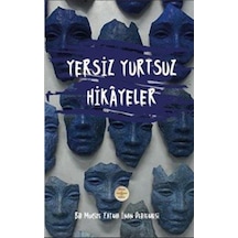 Yersiz Yurtsuz Hikayeler / Kolektif