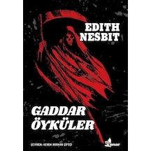 Gaddar Öyküler / Edith Nesbit