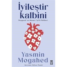 İyileştir Kalbini / Yasmin Mogahed