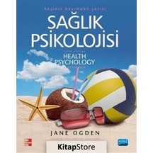 Sağlık Psikolojisi / Jane Odgen