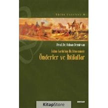 İslam Tarihi'nin İlk Döneminde Önderler ve İhtilaflar  - Adnan Demircan  - Beyan Yayınları