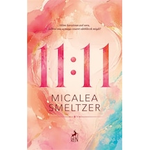 11:11 / Micalea Smeltzer