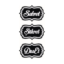 Sabret Şükret Dua Et Kaliteli Kaliteli Sticker 30 X 63 Cm