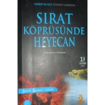 Sırat Köprüsünde Heyecan/Seyit Ahmet Uzun
