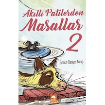 Akıllı Patilerden Masallar - 2 - Binnur Denizci Miniç - Eksik Parça
