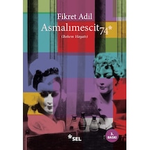 Asmalımescit 74 Diğer