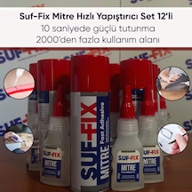 Suf-fix Mitre Hızlı Yapıştırıcı Set 12 Li 200 Ml + 50 Gr