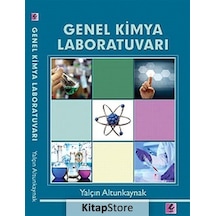 Genel Kimya Laboratuvarı - Yalçın Altunkaynak - Efil Yayınevi Yayınları