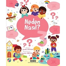 Neden Nasıl? 3 Yaş - Aurelie Desfour - Yapı Kredi Yayınları