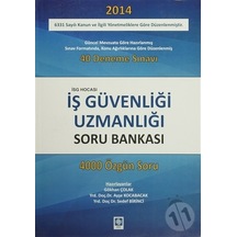İş Güvenliği Uzmanlığı Soru Bankası- Ekin Basım Yayın