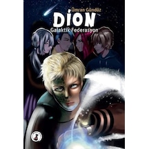 Dion - Galaktik Federasyon - Ümran Gündüz - Misket Kitap