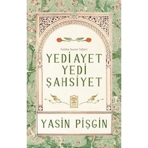 Yedi Ayet Yedi Şahsiyet / Yasin Pişgin