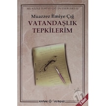 Vatandaşlık Tepkilerim