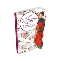 Aygır Fatma - Osman Cemal Kaygılı - Mavi Çatı Yayınları