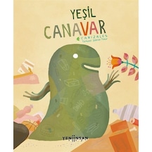 Yeşil Canavar / Canızales