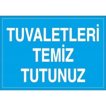 Tuvaletleri Temiz Tutunuz