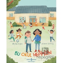 Bu Okul Hepimizin