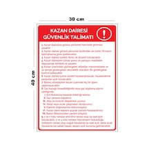 Metal Kazan Dairesi Güvenlik Talimatı 30 Cm X 40 Cm A3 Büyüklüğünde Uyarı Levhası Yönlendirme Tabela