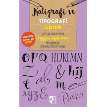Kaligrafi ve Tipografi El Kitabı - Cari Ferraro -  John Stevens - Hayalperest Yayınevi