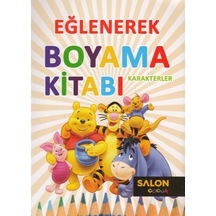 Karakterler Eğlenerek Boyama Kitabı