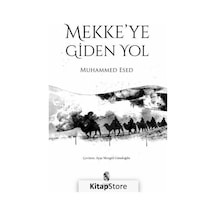 Mekke'ye Giden Yol  - Muhammed Esed  - İnsan Yayınları