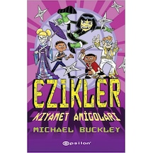 Ezikler - Kıyamet Amigoları