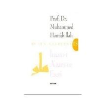 İmam-ı Azam ve Eseri - Muhammed Hamidullah - Beyan Yayınları