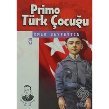 Primo Türk Çocuğu/ömer Seyfettin