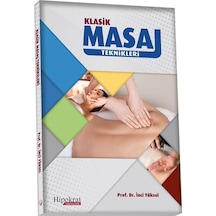 Klasik Masaj Teknikleri - İnci Yüksel - Hipokrat Kitabevi