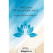 Doğada ve Insanda Akıl / Helena Petrovna Blavatsky
