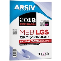 Marka 8. Sınıf Arşiv Serisi Lgs 2018 Çıkmış Sorular Çözümlü Tıpkı Basım Marka Yayınları