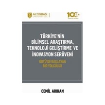 Türkiye'nin Bilimsel Araştırma, Teknoloji Geliştirme Ve İnovas...
