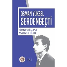 Bir Nesli Nasıl Mahvettiler- Türk Edebiyatı Vakfı Yayınları
